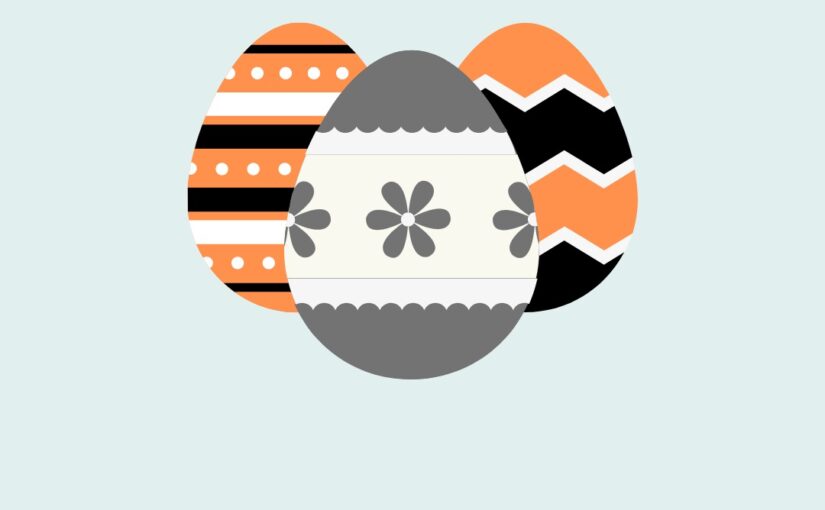 Easter – Eggs