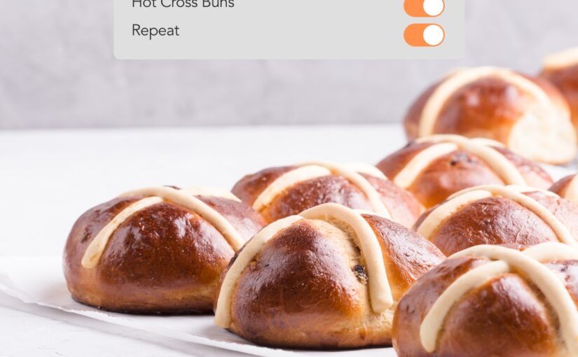 Easter – Hot Cross Buns